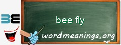 WordMeaning blackboard for bee fly